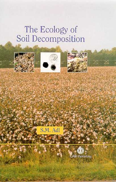 Adl 2003, Ecology of soil decomposition