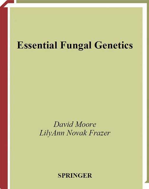 More & Frazer 2002, Fungal Genetics