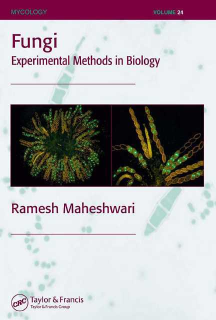 Maheshwari 2005, Fungi Experimental Methods in Biology